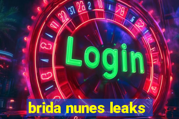 brida nunes leaks